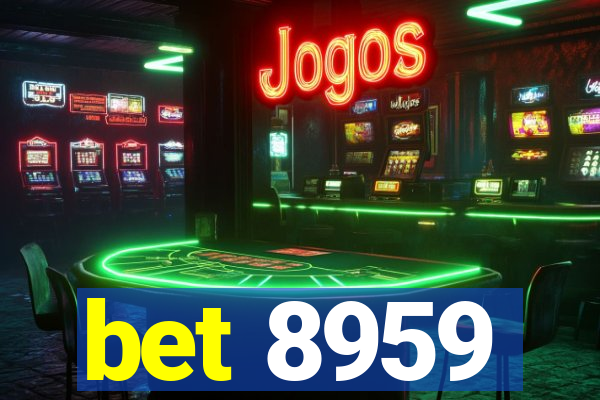 bet 8959